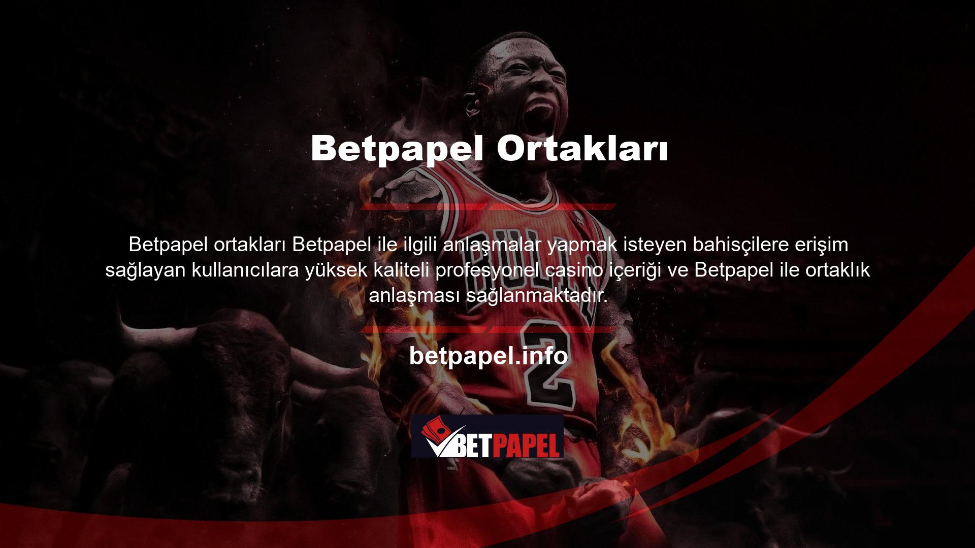 Bu Betpapel ortaklık sitesi, lisanslı bahis operatörleri, canlı bahis, casinolar ve casino siteleriyle ortaklık anlaşmaları yapmak isteyenlere yöneliktir